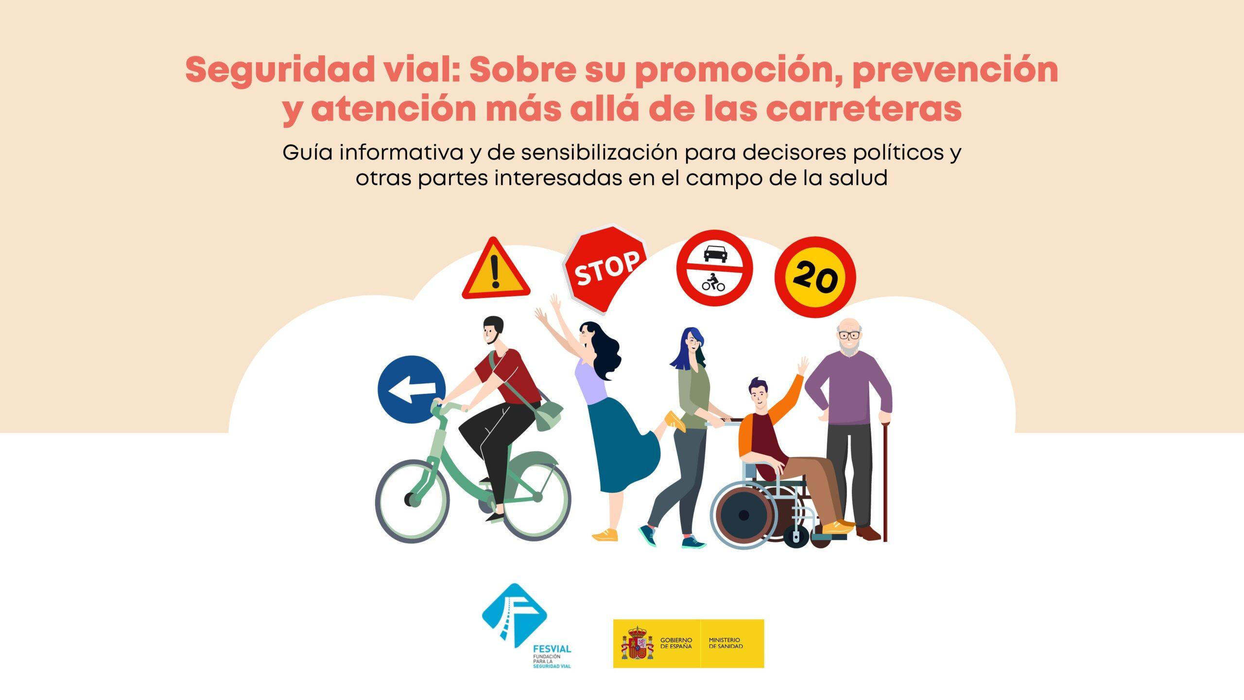 Portada de la campaña de seguridad vial en colaboración con el Ministerio de Sanidad.